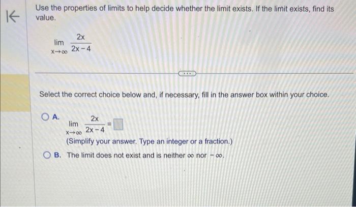 Solved Use the properties of limits to help decide whether | Chegg.com