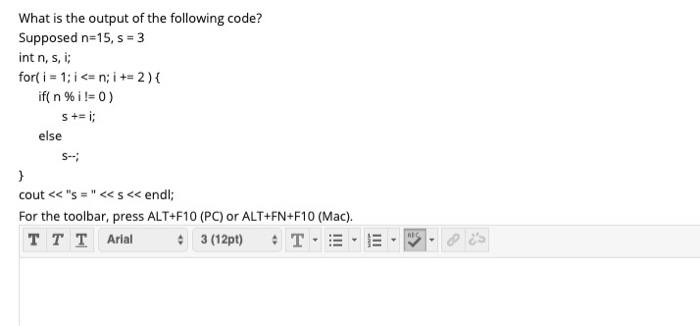 Solved What is the output of the following code? Supposed | Chegg.com
