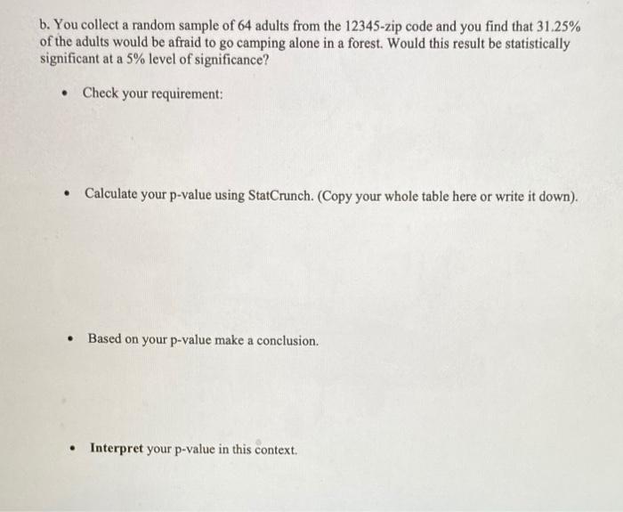 Solved B You Collect A Random Sample Of 64 Adults From The Chegg
