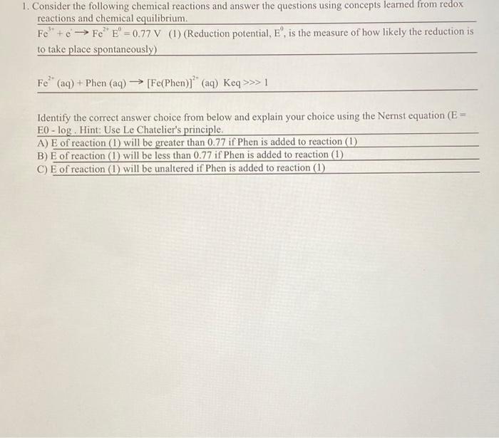 Solved 1. Consider the following chemical reactions and | Chegg.com