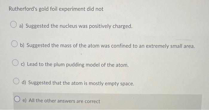 rutherford's gold foil experiment answers