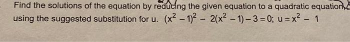 Solved Find the solutions of the equation by reducing the | Chegg.com