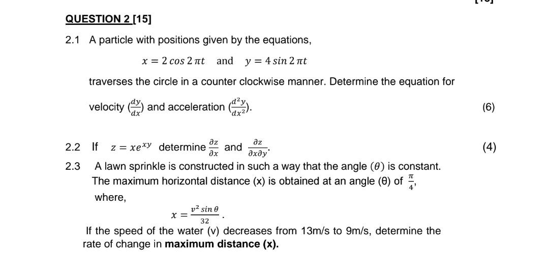 Solved QUESTION 2 [15] 2.1 A particle with positions given | Chegg.com