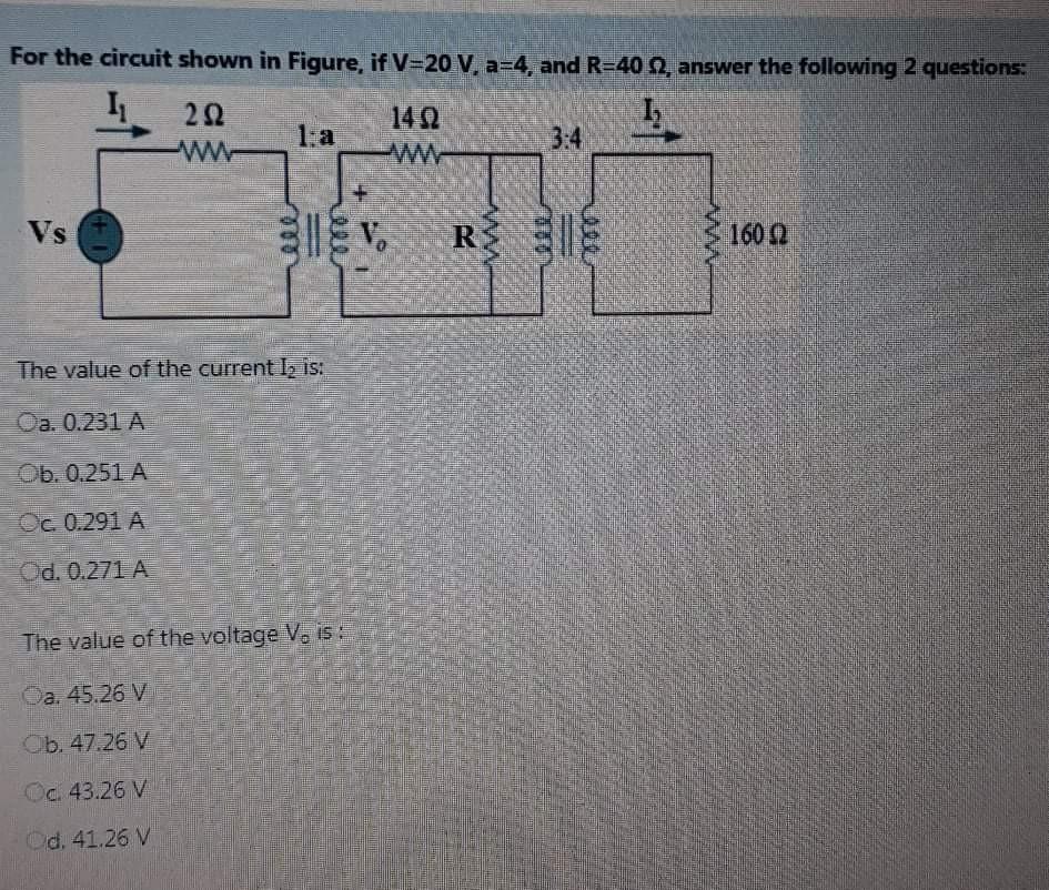 Solved For the circuit shown in Figure, if V=20 V, a=4, and | Chegg.com