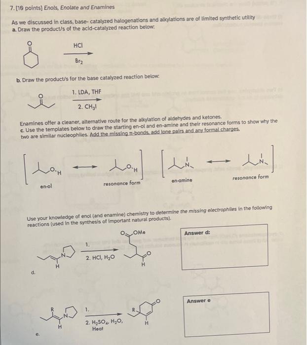 Solved 7. [18 Points) Enols, Enolate And Enamines As We | Chegg.com