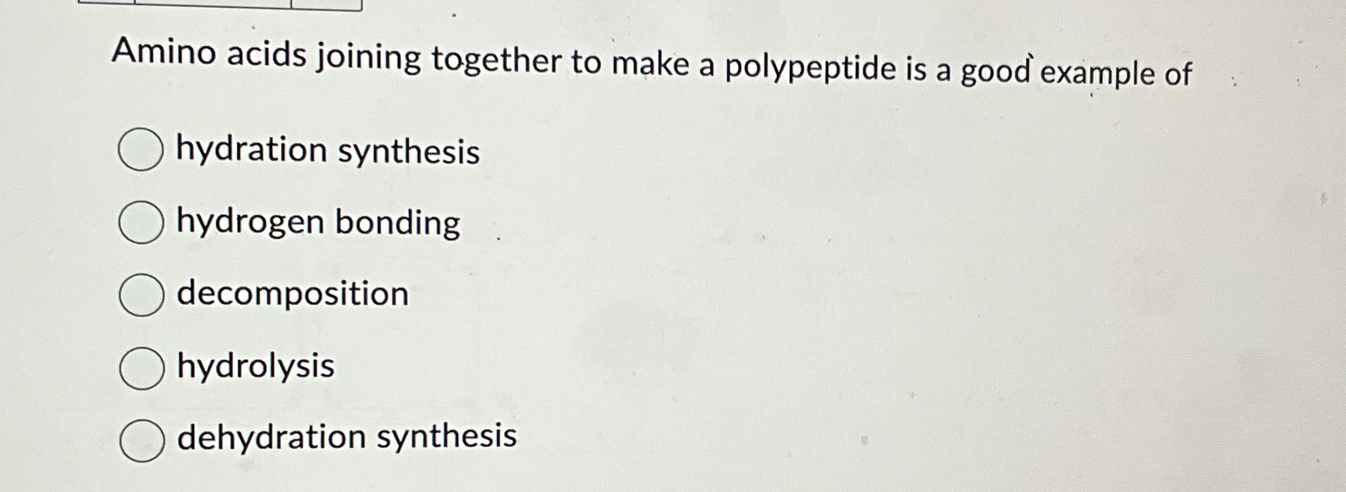 Solved Amino acids joining together to make a polypeptide is | Chegg.com
