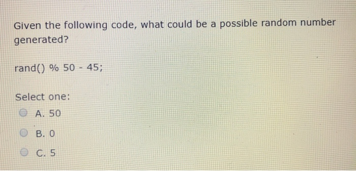 Solved Given the following code, what could be a possible | Chegg.com