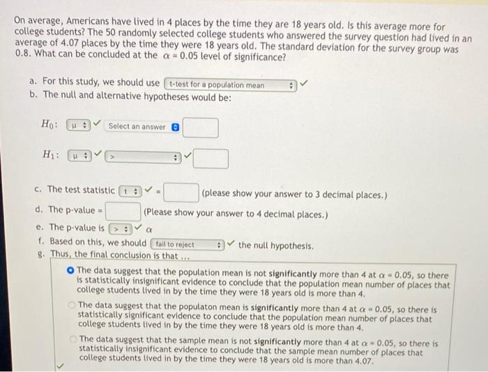 Solved average, Americans have lived in 4 places by the time | Chegg.com