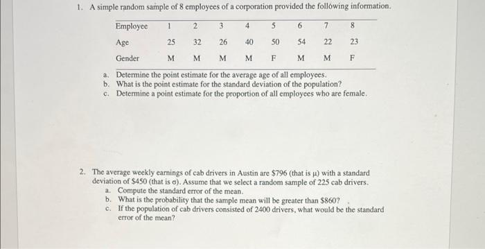 Solved 1. A simple random sample of 8 employees of a | Chegg.com