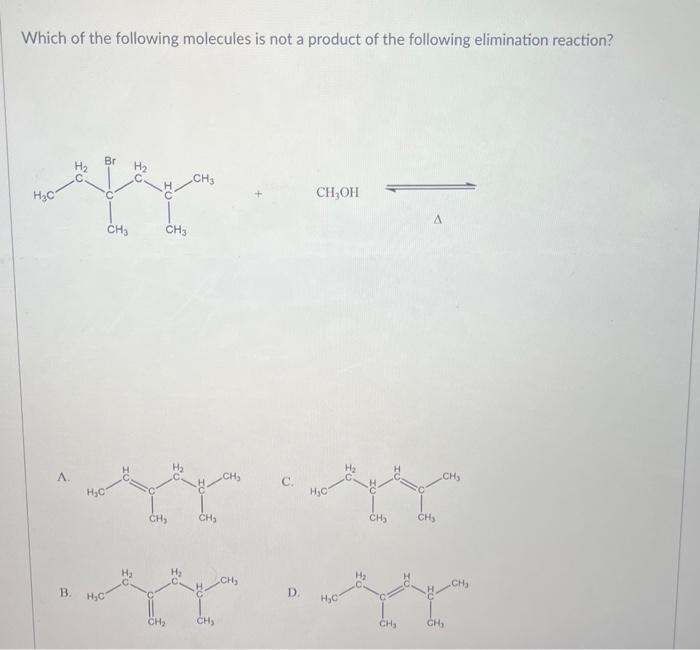 Solved Which of the following molecules is not a product of | Chegg.com