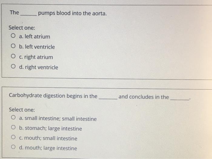 Solved The pumps blood into the aorta. Select one O a. left