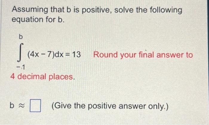 Solved Assuming That B Is Positive, Solve The Following | Chegg.com