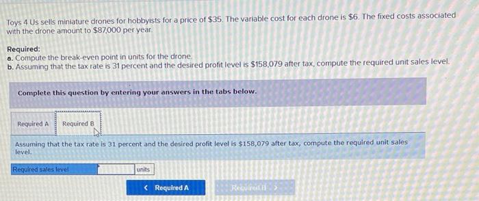 Solved Toys 4 Us sells miniature drones for hobbyists for a | Chegg.com