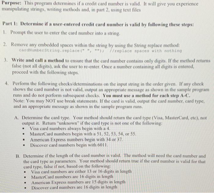 Solved Purpose: This program determines if a credit card | Chegg.com