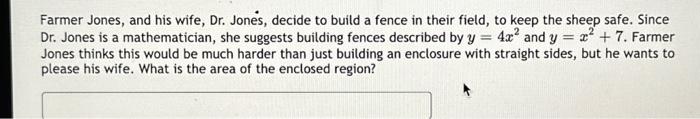 Solved Farmer Jones, and his wife, Dr. Jones, decide to | Chegg.com