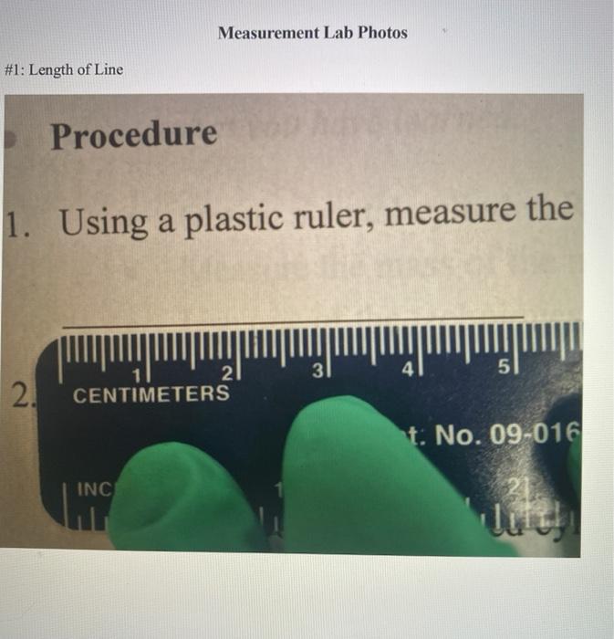 Solved Measurement Lab Photos #1: Length of Line Procedure | Chegg.com