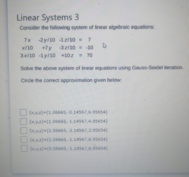 Solved Linear Systems 3 Consider the following system of | Chegg.com