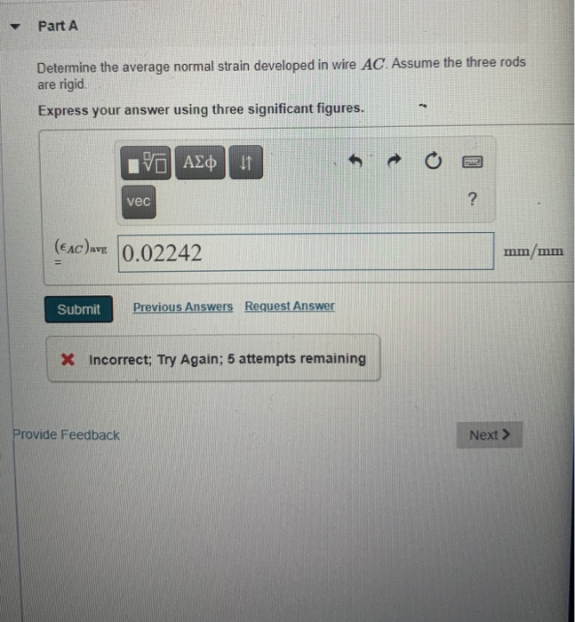 Solved Part A Determine the average normal strain developed | Chegg.com