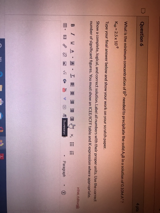 Solved Question 6 4 pts What is the minimum concentration of | Chegg.com