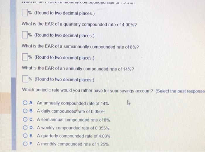 Solved What is the effective annual rate (EAR) of a daily | Chegg.com