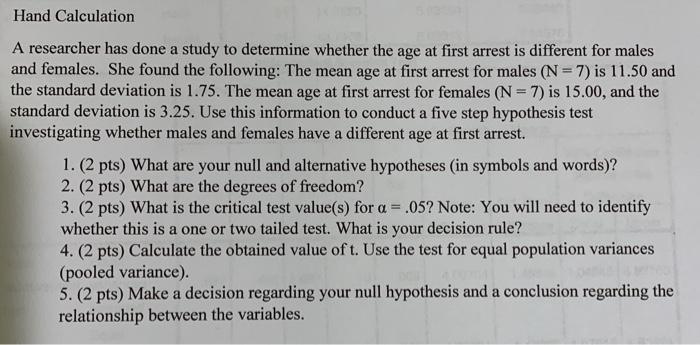 Solved Hand Calculation A researcher has done a study to | Chegg.com