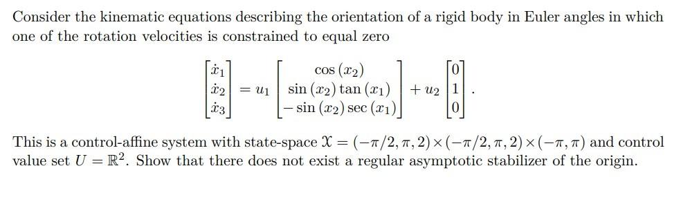 Solved Consider the kinematic equations describing the | Chegg.com