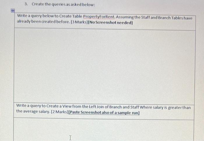 Solved 3. Create the queries as asked below: 4 Write a query | Chegg.com