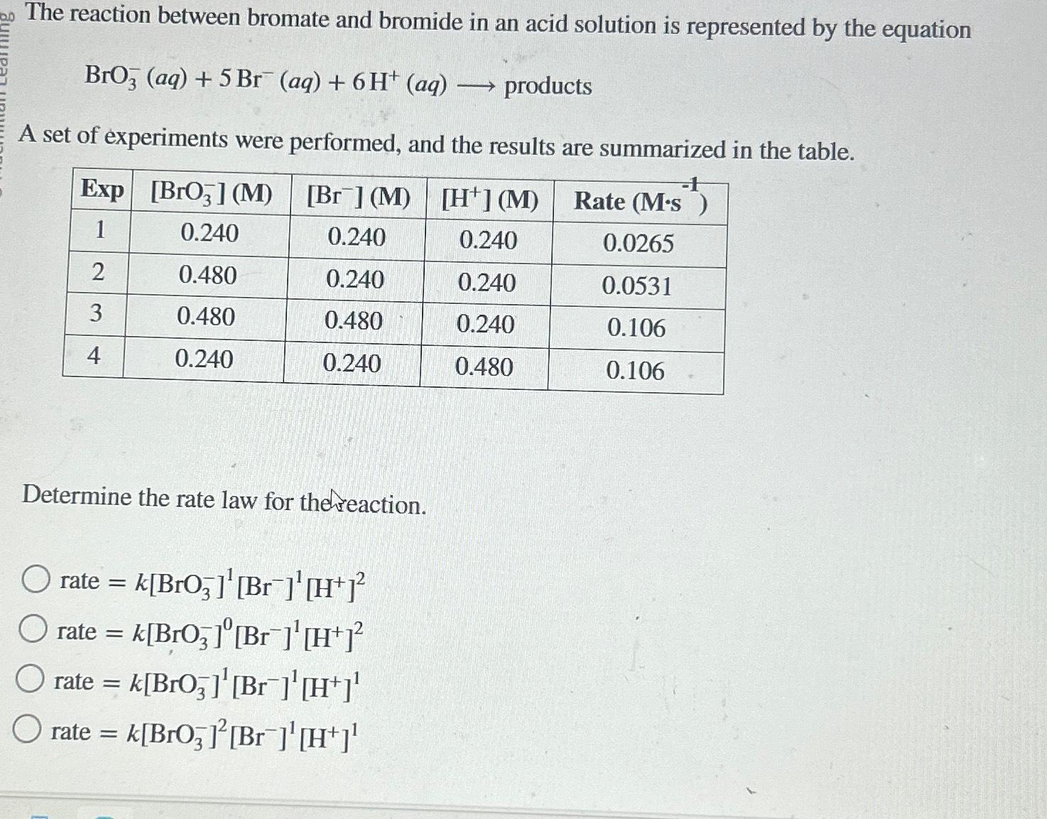 Solved The reaction between bromate and bromide in an acid