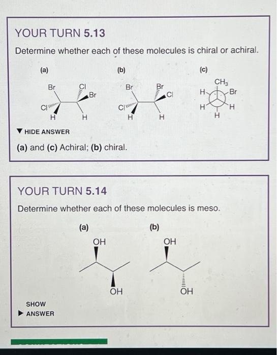 Solved Determine Whether Each Of These Molecules Is Chiral | Chegg.com