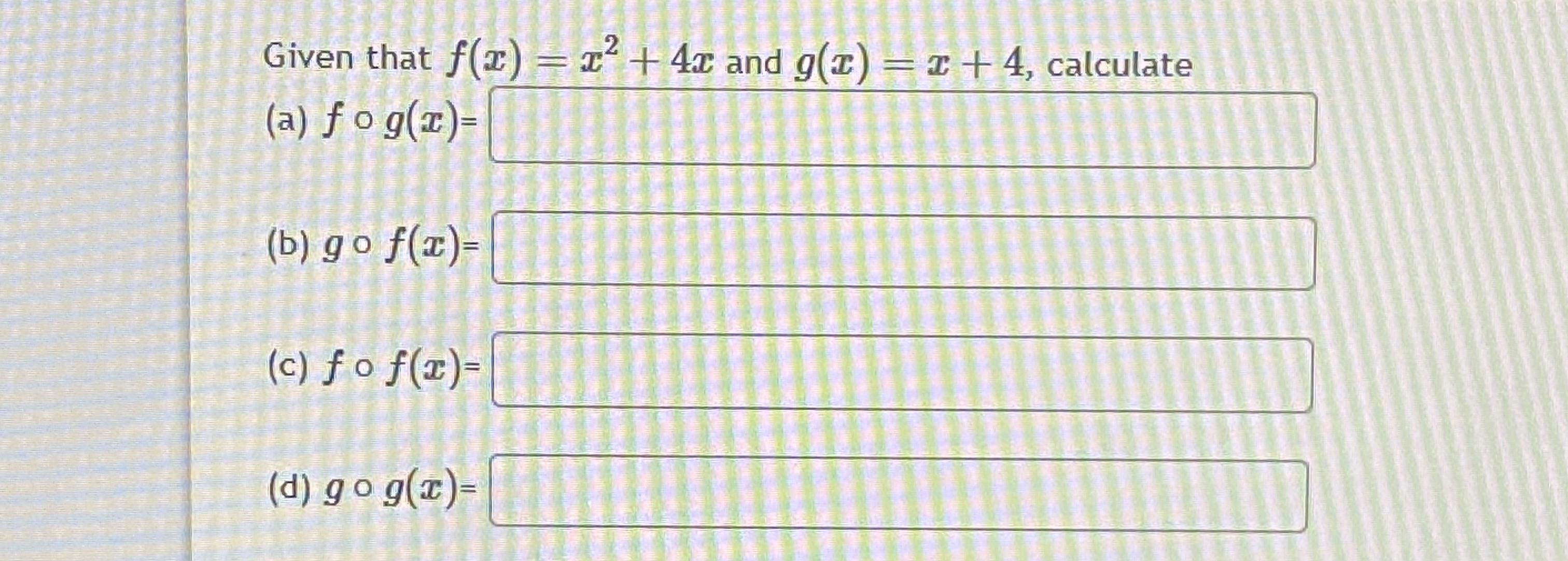 f x )= 4x 2 dan g x )= x2 8x 16