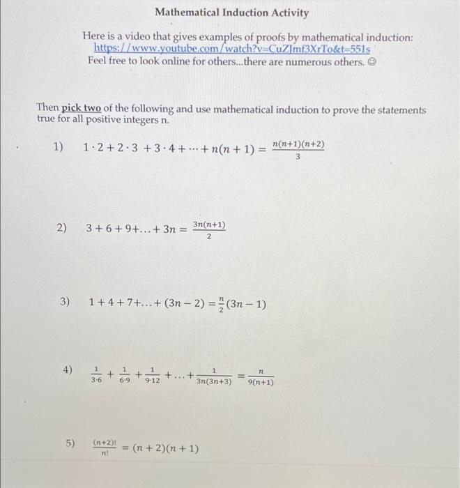 Solved Mathematical Induction Activity Here is a video that | Chegg.com