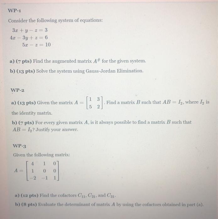 Solved WP-1 Consider the following system of equations: 3x + | Chegg.com