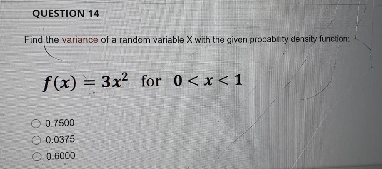Solved QUESTION 14 Find the variance of a random variable X | Chegg.com