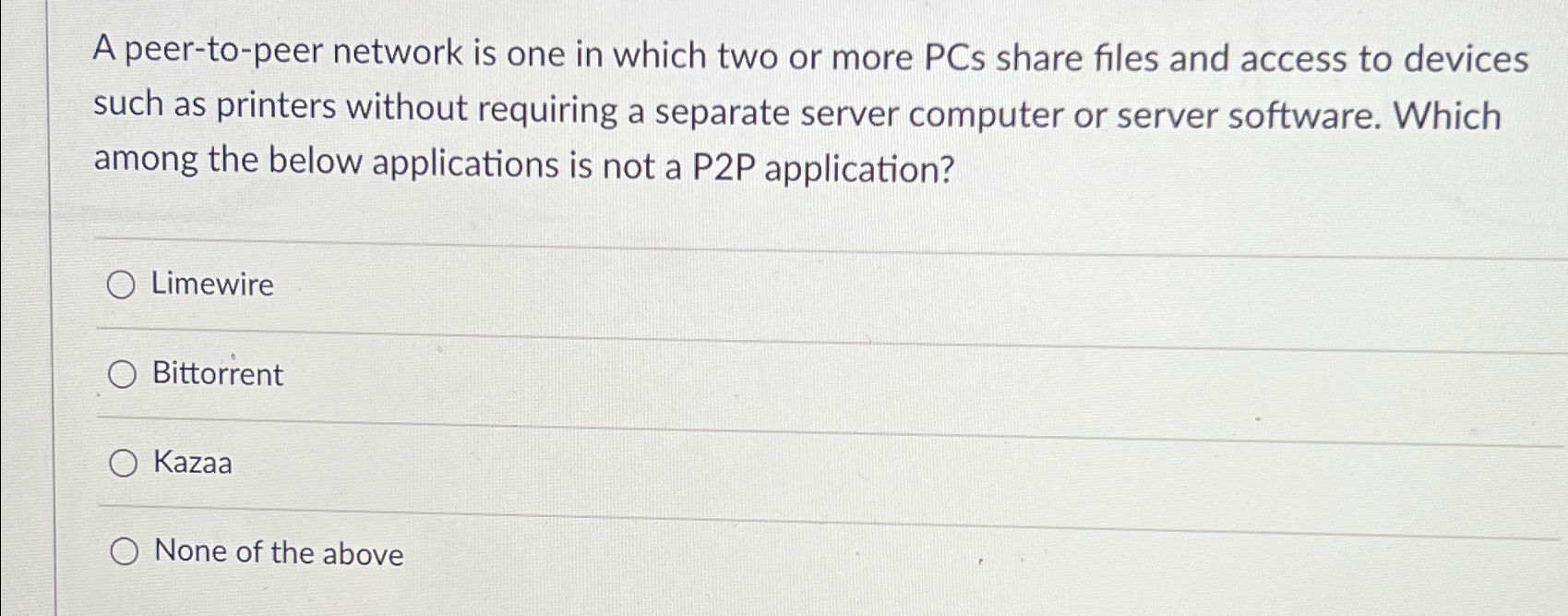 Solved A peer-to-peer network is one in which two or more | Chegg.com