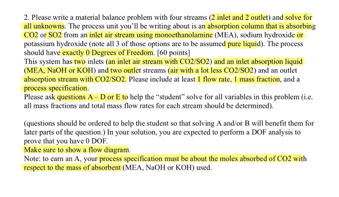 2. Please write a material balance problem with four | Chegg.com