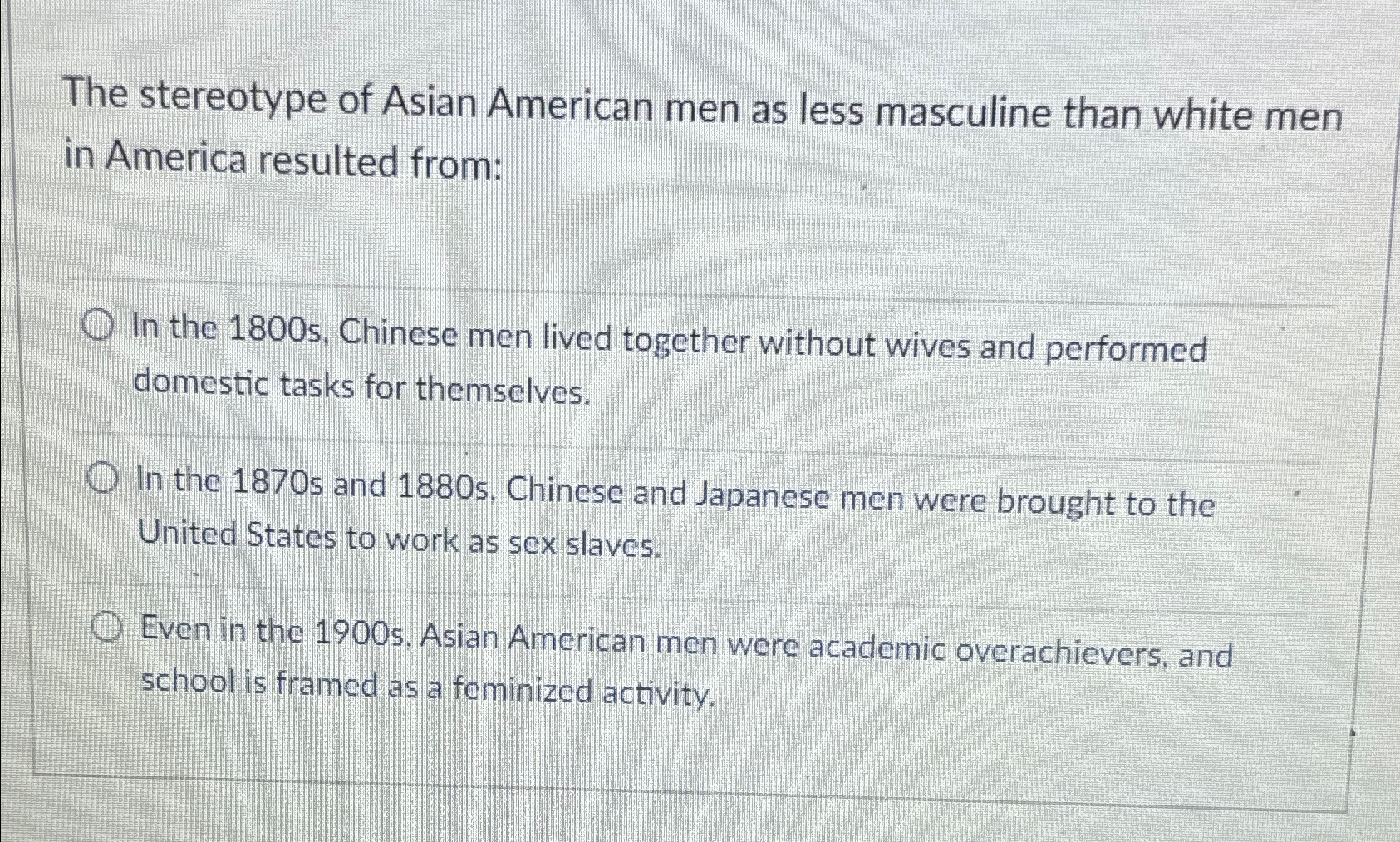 Solved The stereotype of Asian American men as less | Chegg.com