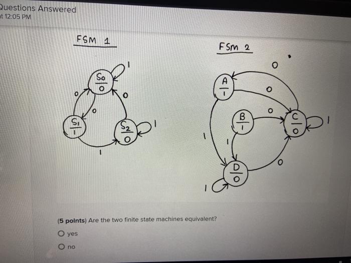 Solved Questions Answered at 12:05 PM FSM 1 FSM 2 SO A o B | Chegg.com