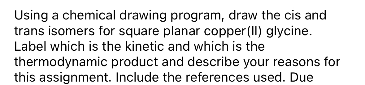 Solved Using a chemical drawing program draw the cis and Chegg com