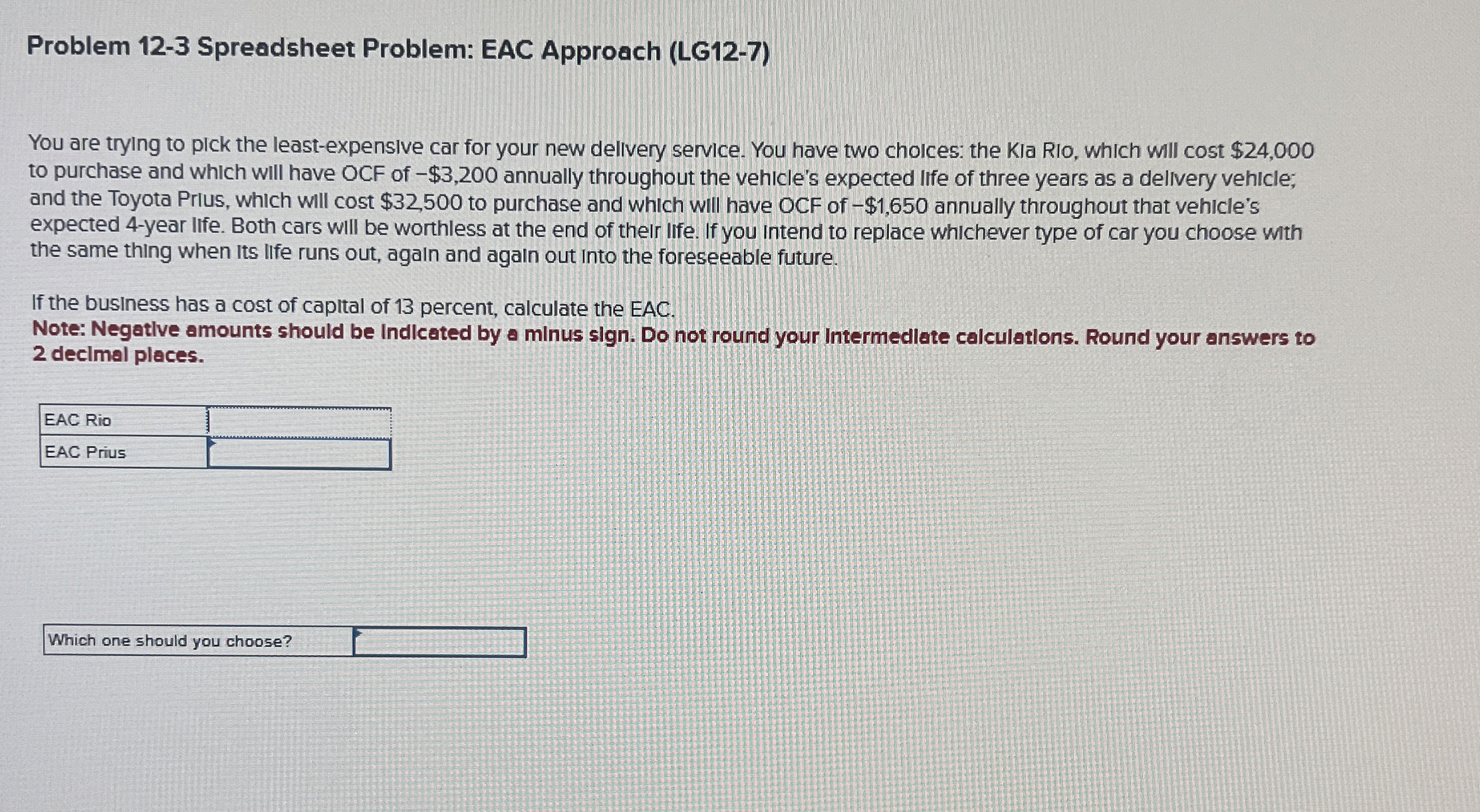 Solved Problem 12-3 ﻿Spreadsheet Problem: EAC Approach | Chegg.com