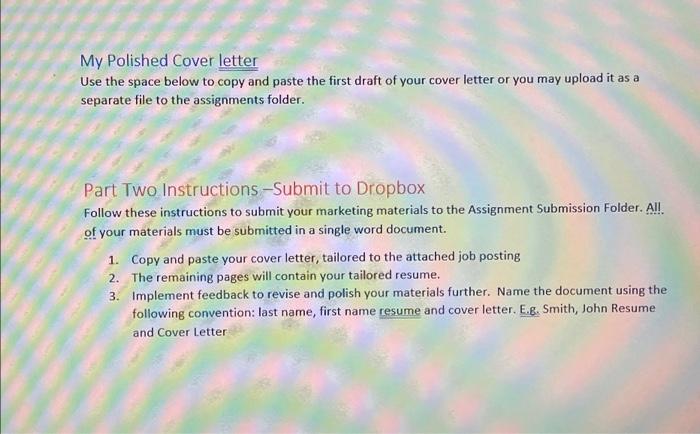 My Polished Cover letter Use the space below to copy | Chegg.com