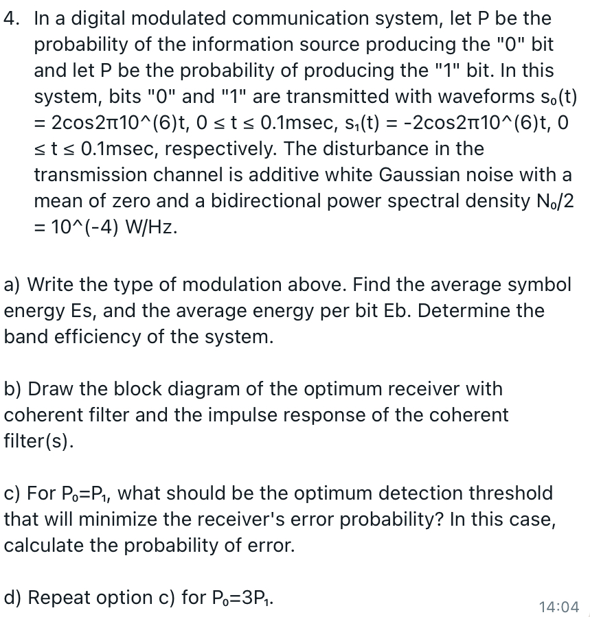 Solved In a digital modulated communication system, let P | Chegg.com