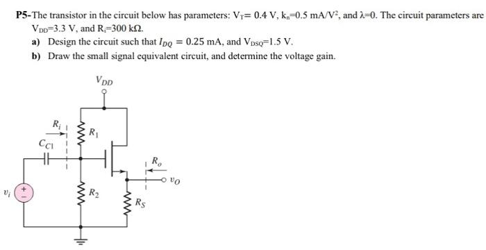 Solved P5-The transistor in the circuit below has | Chegg.com
