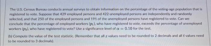 Solved The U.S, Census Bureau Conducts Annual Surveys To | Chegg.com