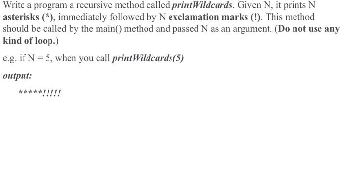 Solved Write a program a recursive method called | Chegg.com