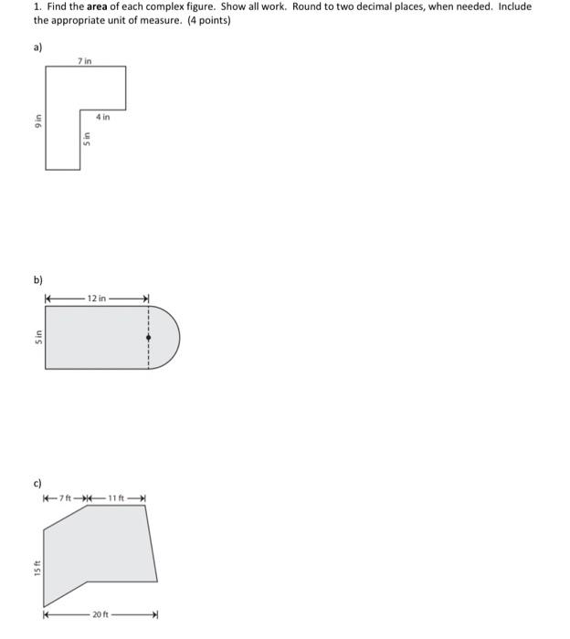 Solved 1. Find the area of each complex figure. Show all | Chegg.com