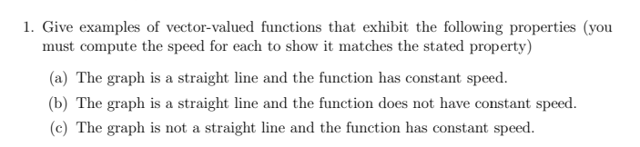 Solved 1. Give examples of vector-valued functions that | Chegg.com