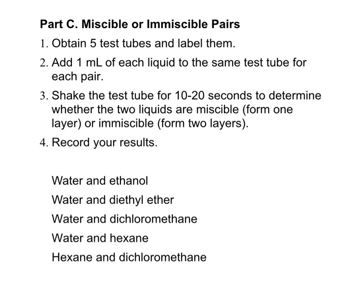 Solved Part C. Miscible or Immiscible Pairs 1. Obtain 5 test | Chegg.com