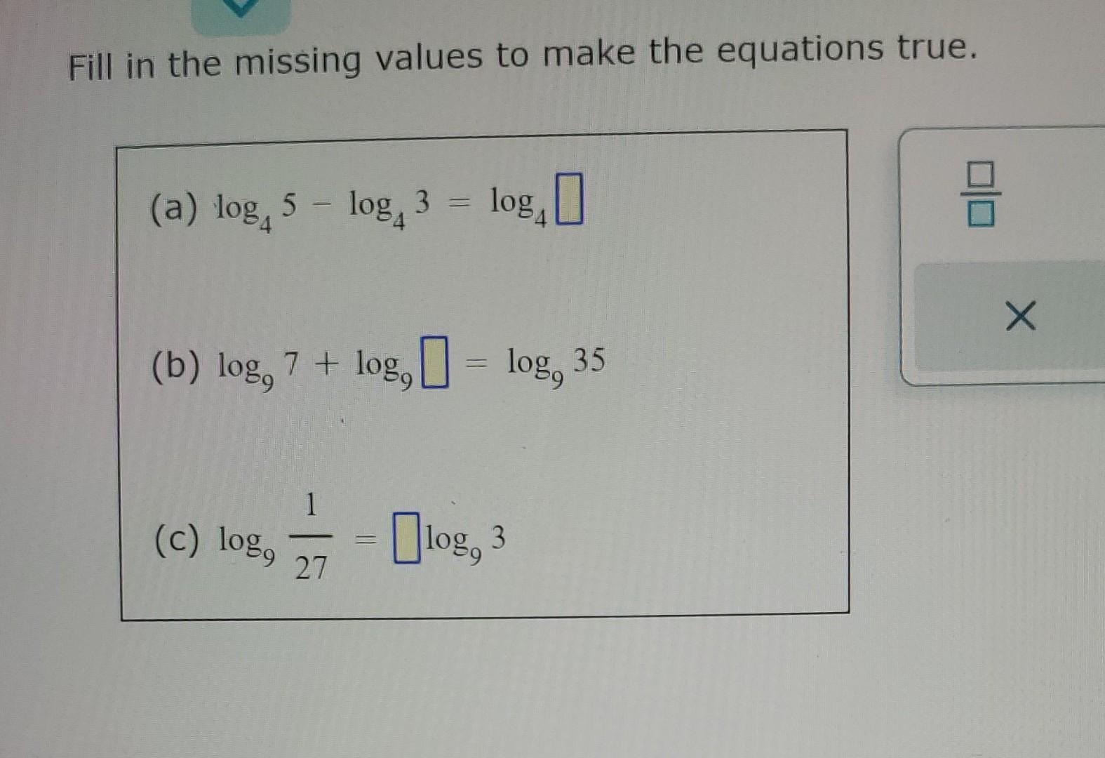 Solved Fill In The Missing Values To Make The Equations | Chegg.com