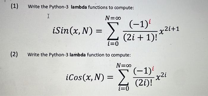 (1) Write the Python-3 lambda functions to compute: | Chegg.com