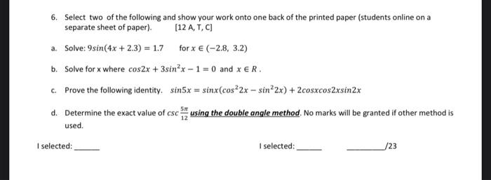 Solved 6. Select two of the following and show your work | Chegg.com